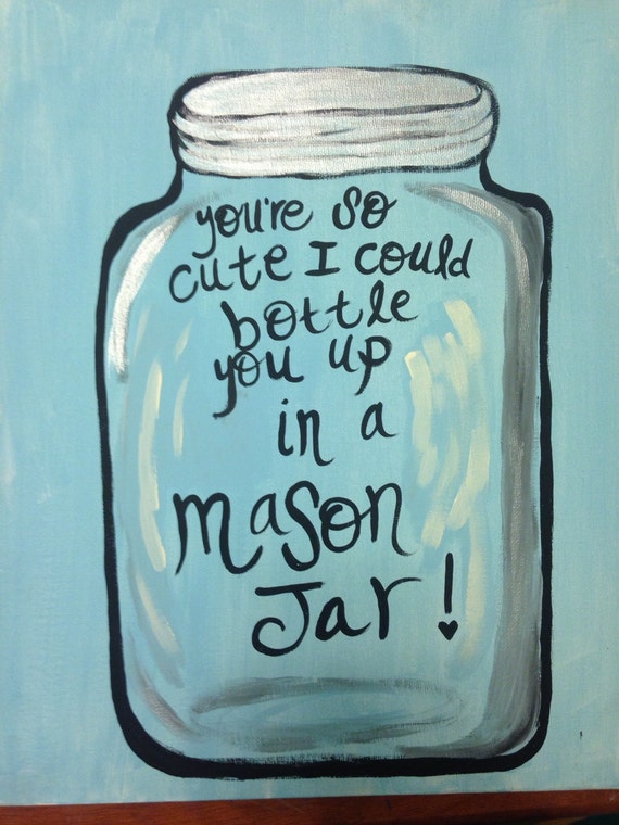Mason Jar Quote Painting Canvas Art Canvas Quote Mason Jar