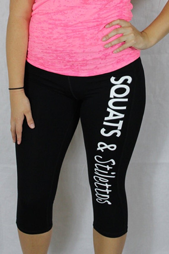 Squats and Stilettos Compression pants / Workout Leggings.