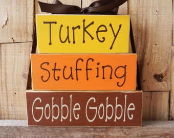 Turkey Stuffing Gobble Gobble, Thanksgiving Blocks, Autumn Blocks, Fall Blocks, Thanksgiving Sign, Block set, Wood Sign, Thanksgiving Sign