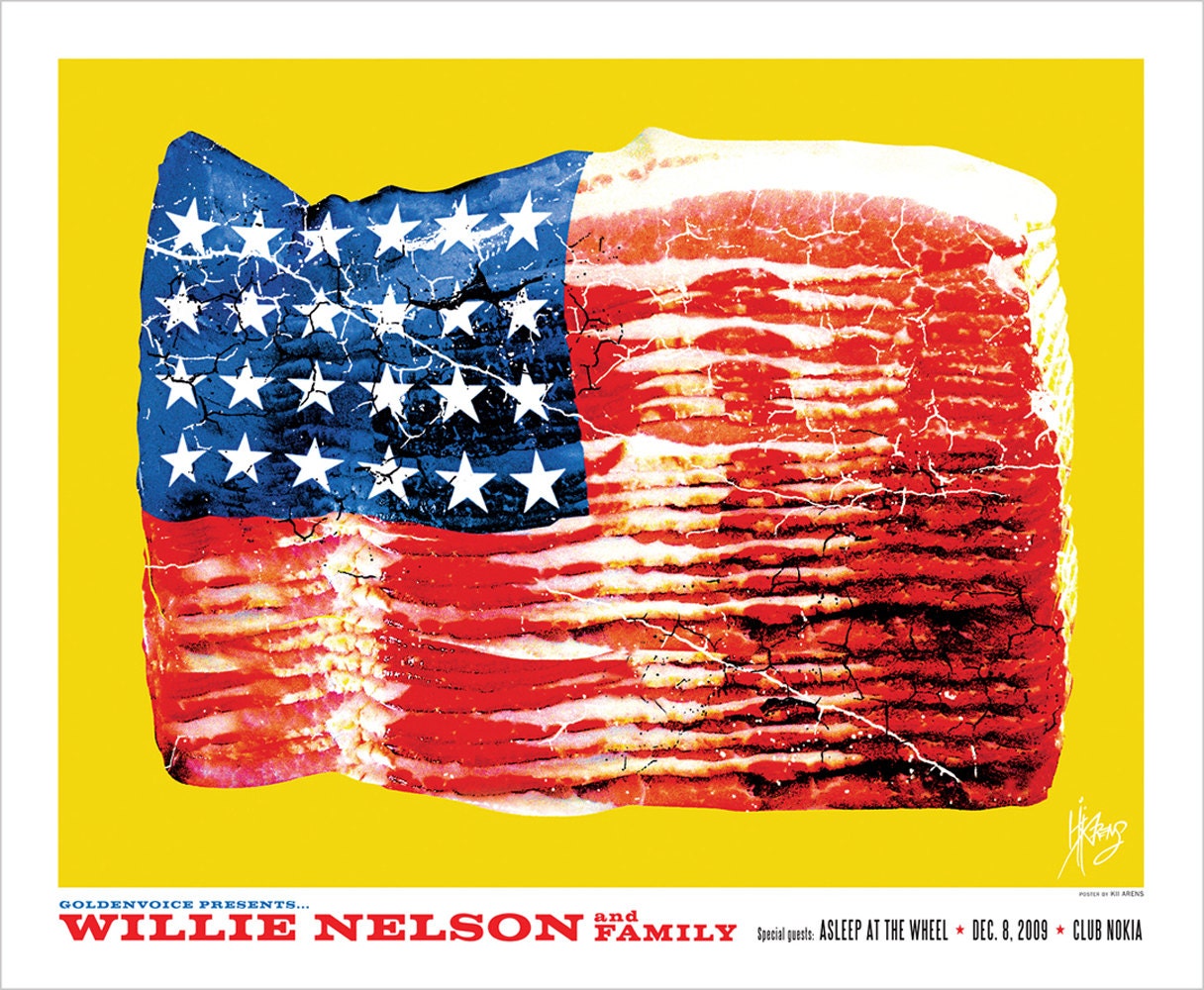 Willie Nelson Bacon Flag Print/ Poster 2009 by LaLaLandGallery