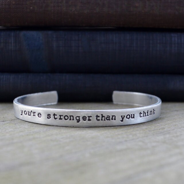 You're Stronger Than You Think Cuff Bracelet Modern