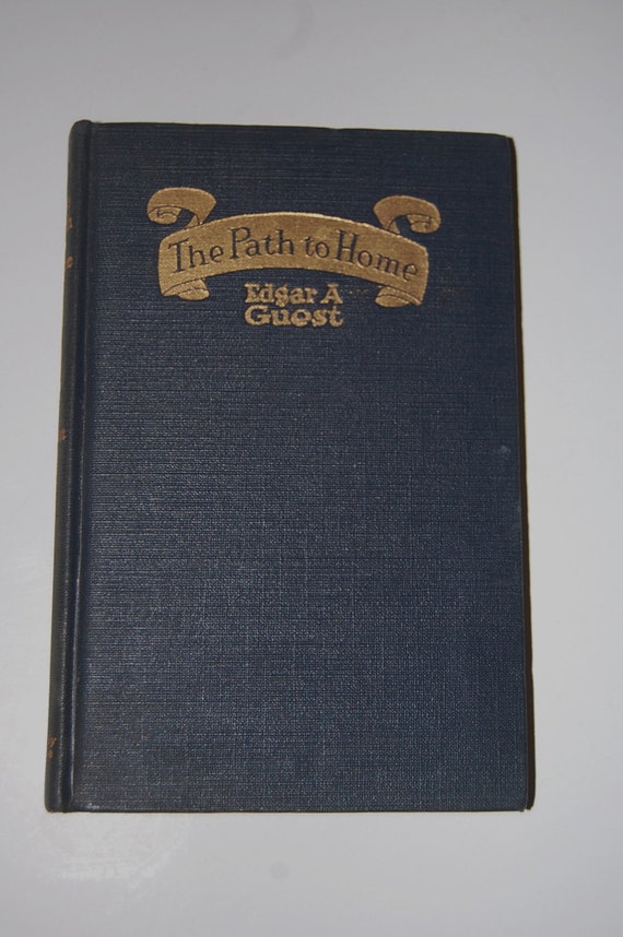 The Path To Home by Edgar A. Guest 1919 by KarenLovesAntiques