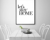 Popular items for lets stay home on Etsy