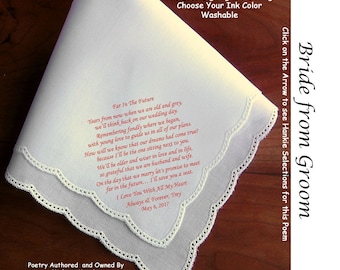 Gift For the Bride Hankie From Her Groom 0620 Sign & Date Free 5 Wedding Hankie Styles and 8 Ink Colors. Brides Handkerchief from Groom