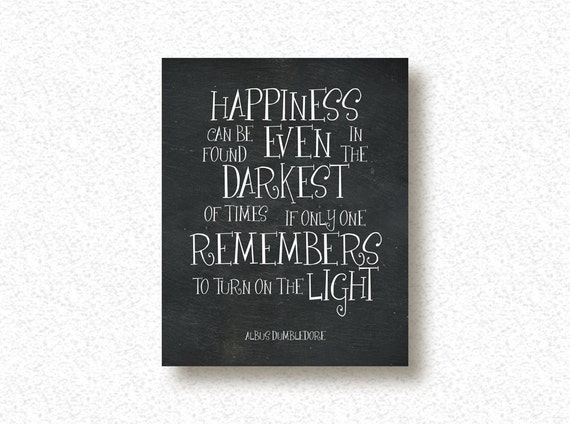 Harry Potter Albus Dumbledore Quote Print Happiness By Framedbyu