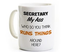 Secretary Gift - Administrative Ass istant - Secretary My Ass - Boss ... Secretary Gift - Administrative Ass istant - Secretary My Ass - Boss ...