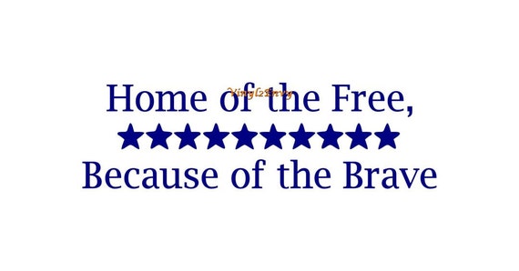 who wrote the qoute home of the free because of the brave