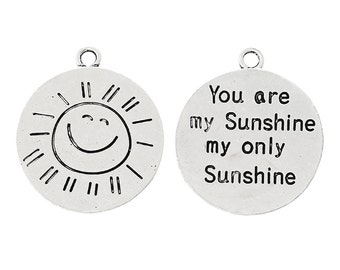 1 or 2 or 4 or 10 pcs. Antique Silver "You Are My Sunshine" Charms Pendants - 28mm X 24mm