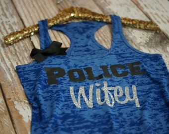 Burnout Tank. Workout Tank. Police Wife. Police bride. police girlfriend. police. tank top. gym shirt. burnout tank top. workout cothing