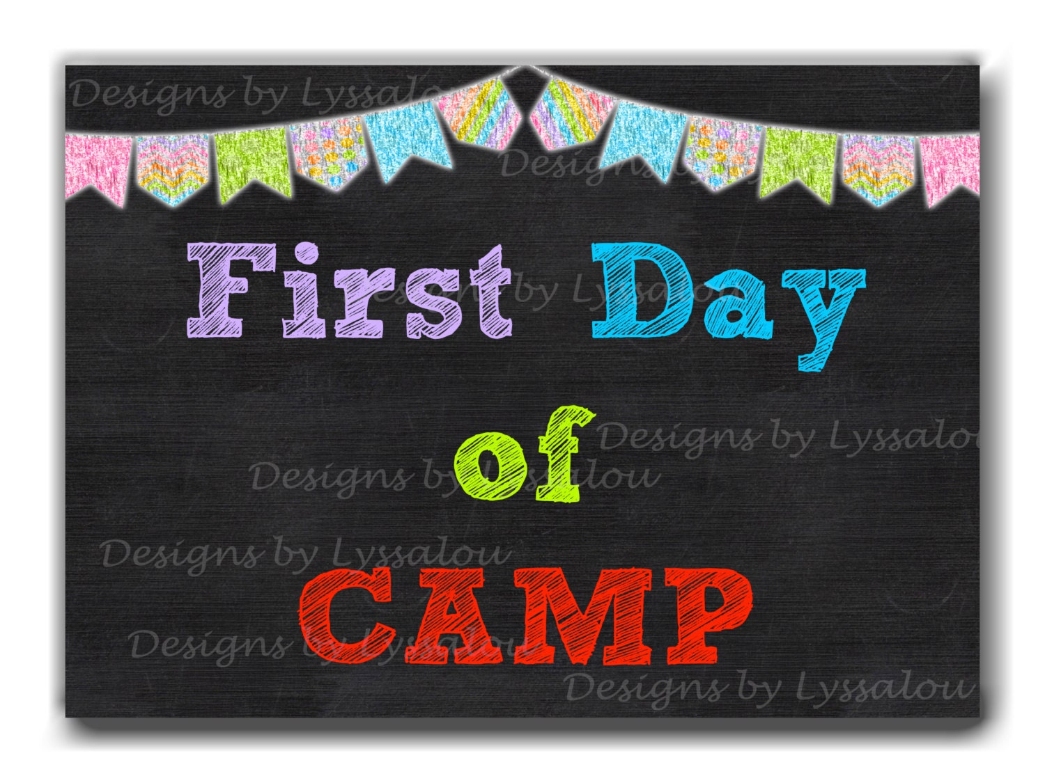 First Day Of Camp First Day INSTANT DOWNLOAD First Day Of