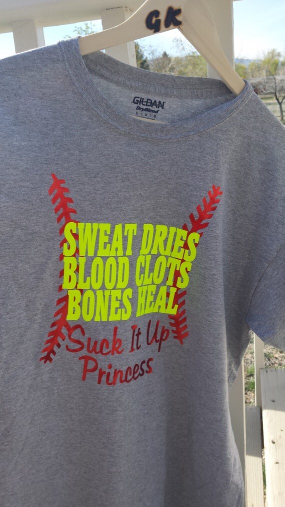 Sweat Dries Blood Clots Bones Heal Suck it Up by GKapparel on Etsy