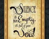 Silence is Not Empty, It's Full of Your Soul ~ Solitude ~ Relax ~ Sound of Silence ~ 8x10 Hand Digital Design Print~Ready to Frame Silence is Not Empty, It's Full of Your Soul ~ Solitude ~ Relax ~ Sound of Silence ~ 8x10 Hand Digital Design Print~Ready to Frame