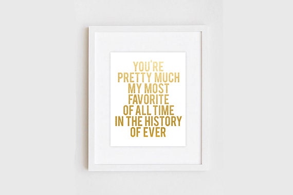 Items similar to Most Favorite of All Time in the History of Every