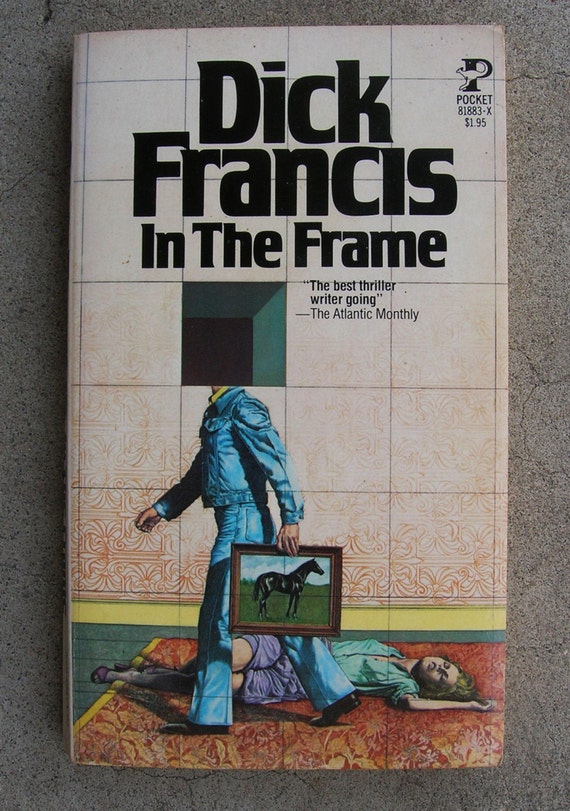 Dick Francis In The Frame 59