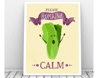 Funny Pun Art, Instant Download, Printable Art, Romaine Calm, Funny Kitchen Art, Funny Art, Vegetable Art, Funny Prints, Office Office Decor