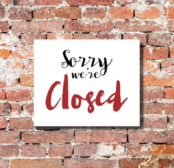 Sorry We're Closed Printable Sign 8x10 Store by StockLaneStudio