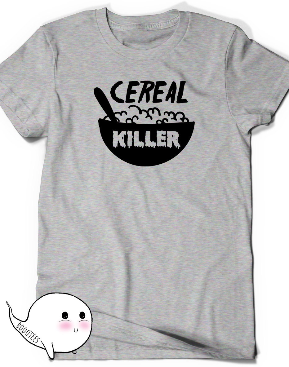 Funny Cereal Killer T shirt TShirt Tee Men Women Ladies Funny