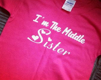 Sibling Shirts, Kids Funny Tee, Middle Sister Tshirt, Oldest Middle Youngest, Personalised Kids T-shirt, Family Gift, Brother SISTER Gift