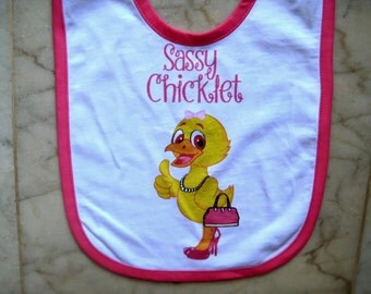 Sassy Chicklet Baby Bib, Baby Girl Gifts, Baby Shower Ideas, Baby Girl, Baby Bibs, Chicklet, Sassy Girl, Newborn Gifts, Girl Ideas