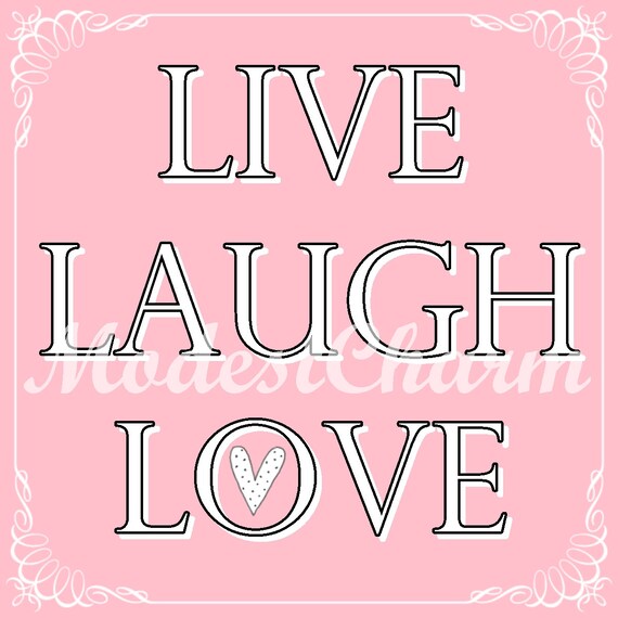 Live Laugh Love Art Printable Wall Art Instant By ModestCharm The live-laugh-love-art-printable-wall-art-instant-by-modestcharm-the