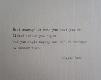 Harper Lee quote hand typed on antique typewriter