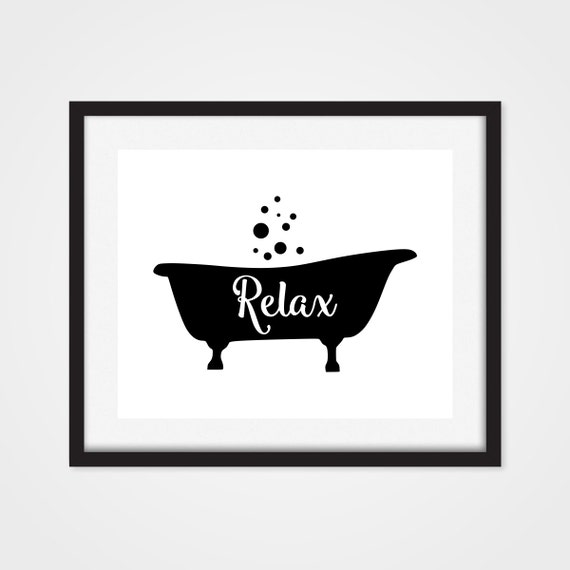 Bathtub Art Print Bathroom Wall Decor Relax Art Black