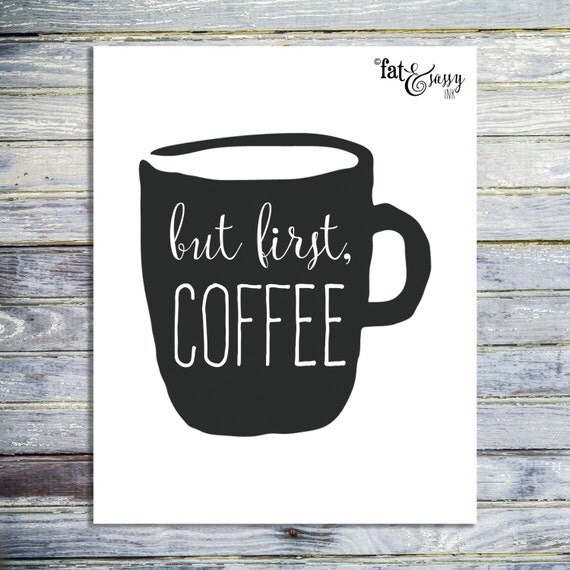 Coffee Printable Coffee Sign Coffee Digital Art Print