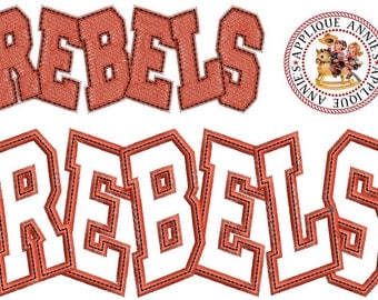 Rebels Name Embroidery Machine Applique Design in 3 Sizes plus 1 Solid Size
