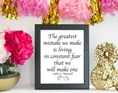 The Greatest Mistake... John C. Maxwell Quote Print, Quote Art Print, Art Print, Art Gift, Printed Art, Calligraphic Print, Printable Quote