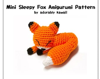Mini Sleepy Fox Amigurumi Pattern, Fox Plush Pattern, Small Fox Nursery Toy, DIY Pattern, Crochet Amigurumi Pattern, Sleepy Fox Doll Pattern
