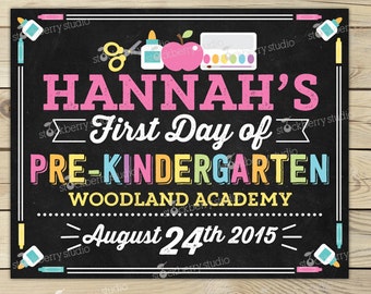 First Day of Pre K Sign Printable - Girl 1st Day of Pre Kindergarten Sign - 1st Day of School Chalkboard - Back to School Personalized Sign