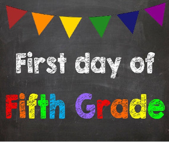first-day-of-fifth-grade-5th-grade-by-absoluteimagination