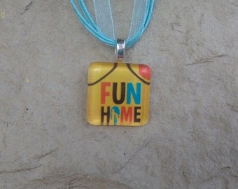Broadway Musical Fun Home Glass Pendant and Ribbon Necklace