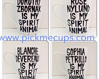 Golden Girls Coffee Mug Set of 4 spirit animals- Handpainted -Dorothy-Rose-Blanche-Sophia- Thank you for being a Friend Gift- Stay Golden