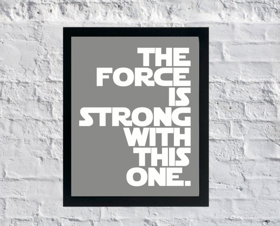 The force is strong with this one baby nursery wall art saying