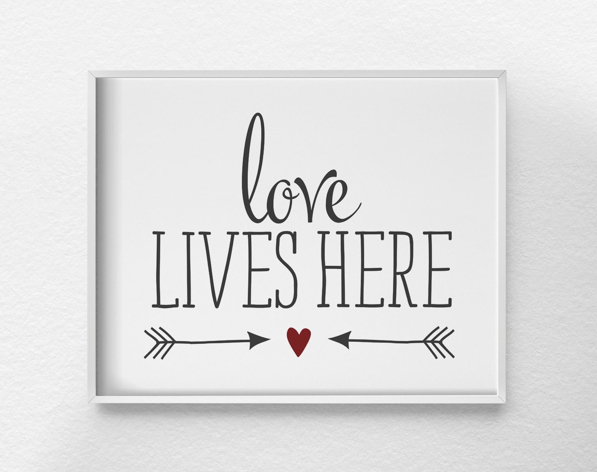 Download Love Lives Here Print Family Room Art Housewarming Gift