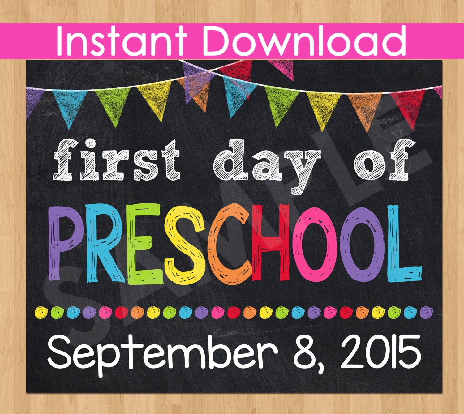 First Day Of Preschool Sign INSTANT By KidsPartyPrintables On Etsy