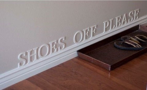 Take Shoes Off In House shoes off sign helps no shoes policy in your house. take Take Shoes Off In House shoes off sign helps no shoes policy in your house. take