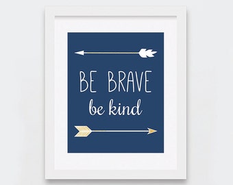 Be kind be brave | Etsy