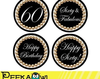 Instant Download 60th Birthday Cupcake Toppers, 60th and Fabulous topper Printable - Black Pearl 60th Birthday Favor tags, Sticker!!!