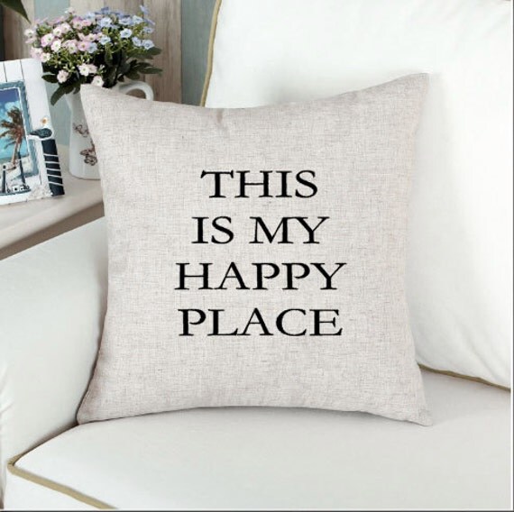 Happy Place Pillow cover Cushion Cover Quote by Mybebecadum
