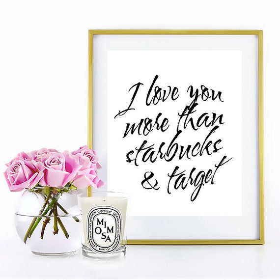 Starbucks & Target Love Inspirational Wall Art Gold Instant