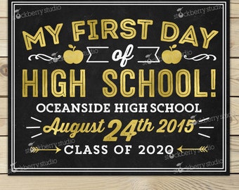First Day of High School Sign Printable - 1st Day of High School Chalkboard - 1st Day of School Sign - Back to School Sign - Photo Props