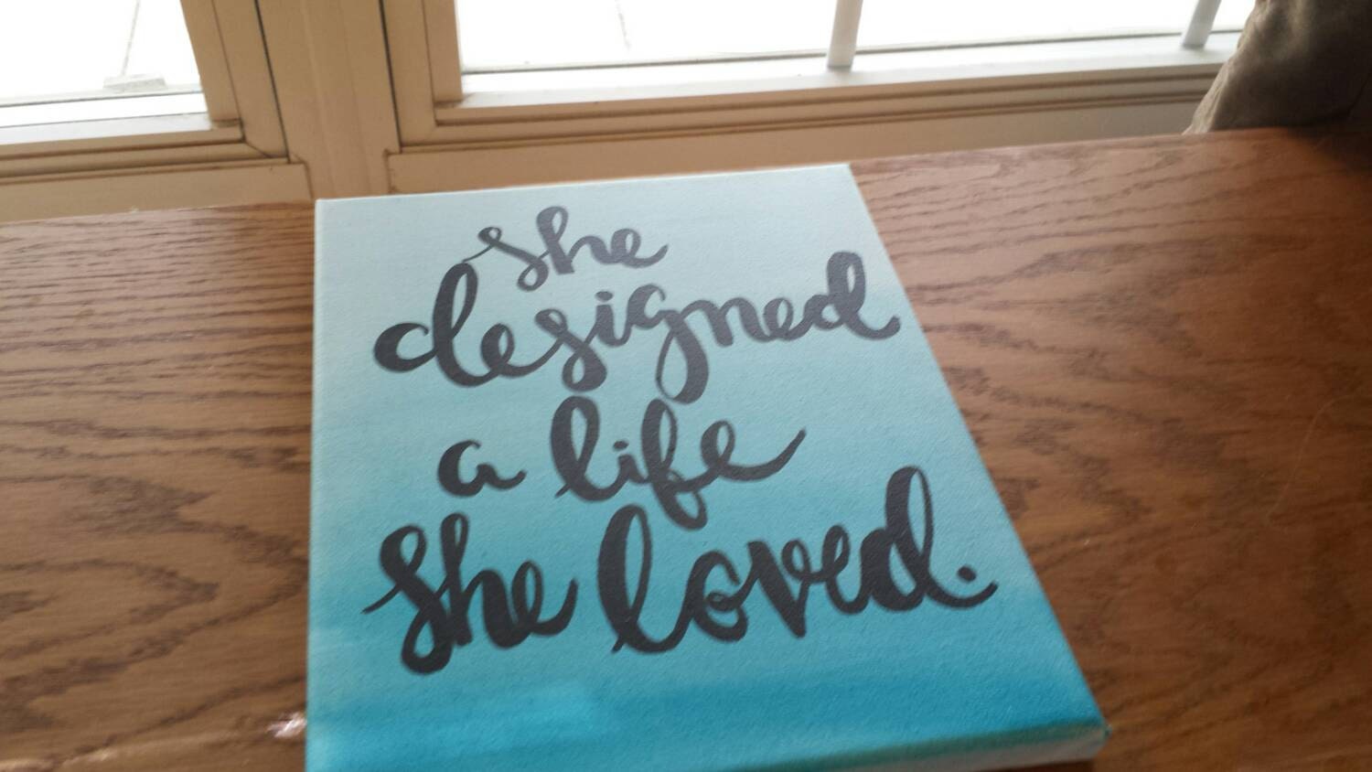 She designed a life she loved Canvas Quote Art Wall Hanging