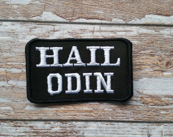Hail Odin Embroidered Heathen Patch Viking Biker Norse Pagan Asatru Odinist Nordic Aesir