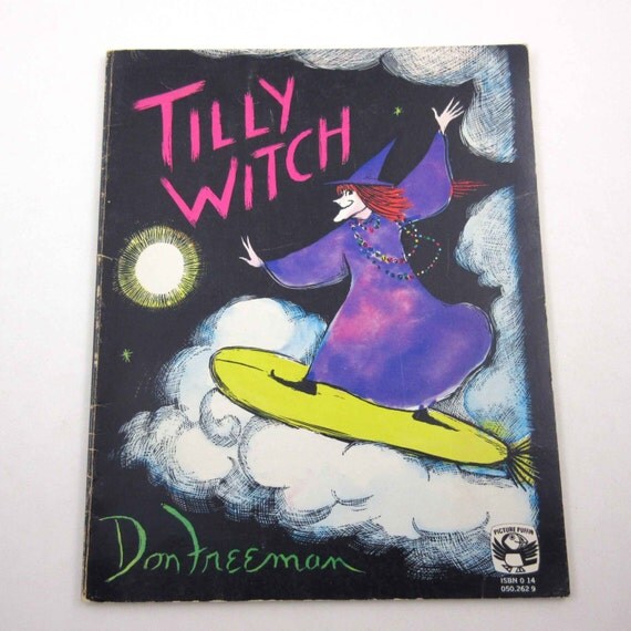 Tilly Witch Vintage 1960s Children's Book by Don Freeman