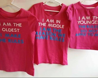 Sibling t - shirt, Oldest, Middle, Youngest child