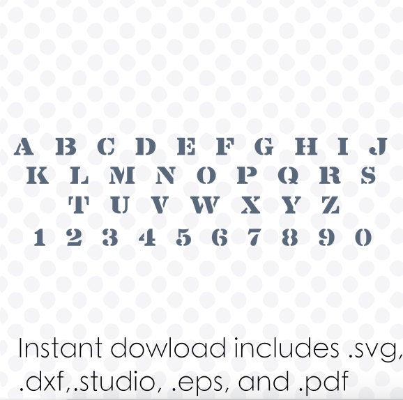 Stencil font svg file alphabet instant download zipped .dxf