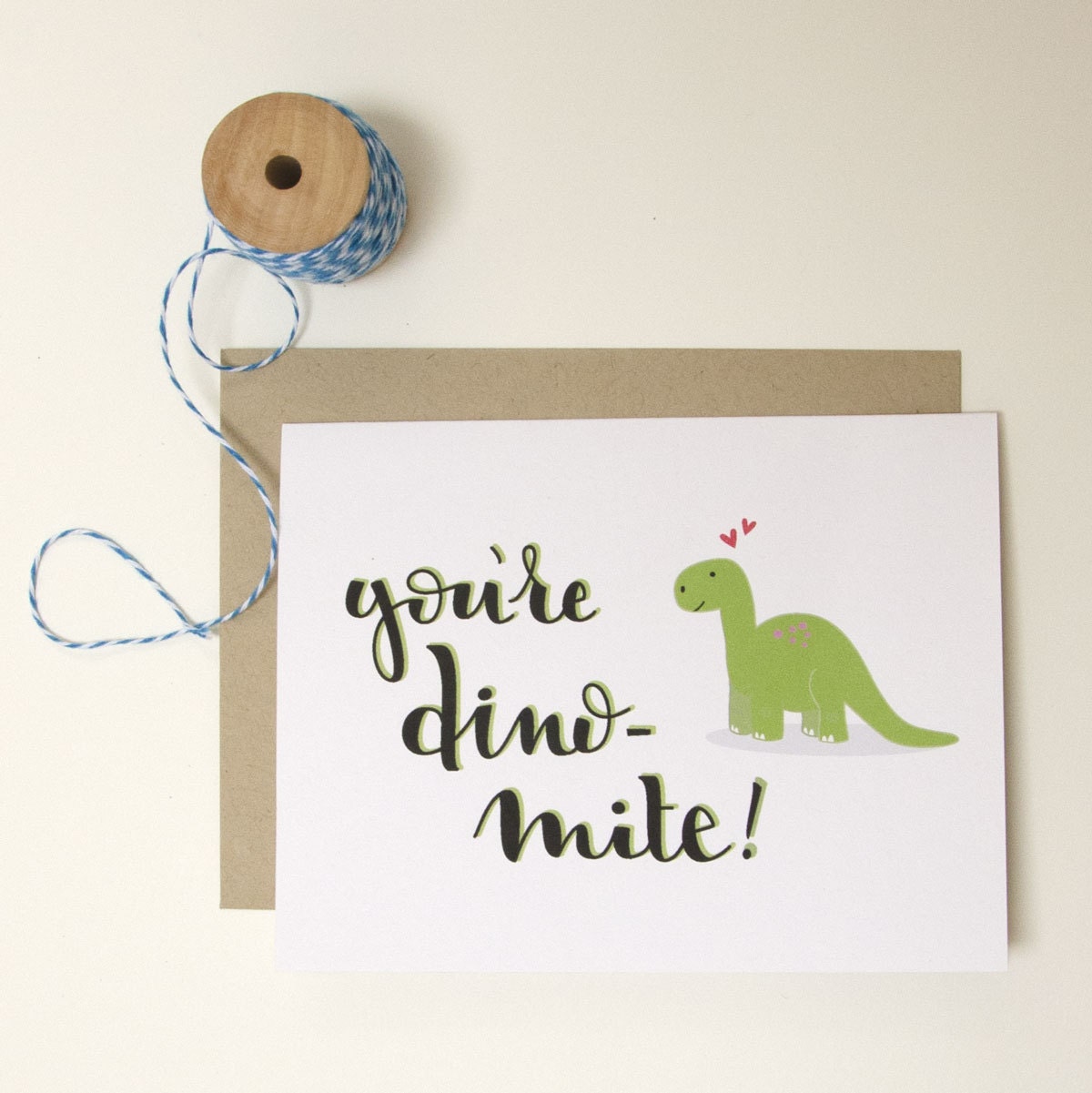 You're Dino-Mite // Funny Card by SouthPawCraft on Etsy