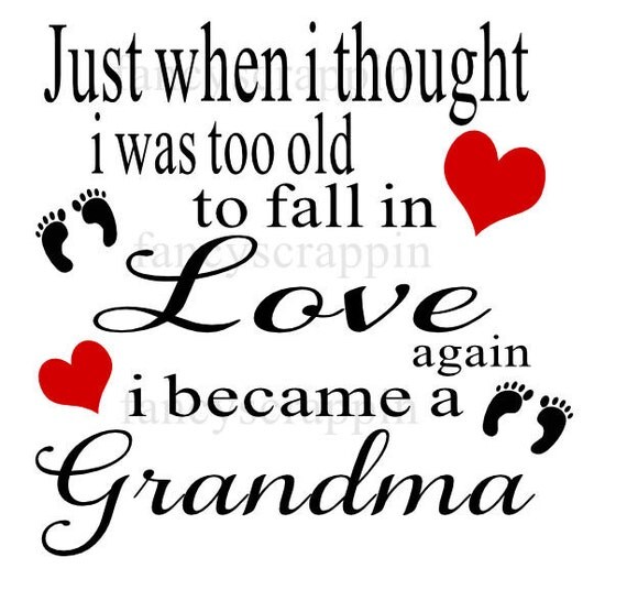 Download Just When I Thought Grandma SVG Cutting File